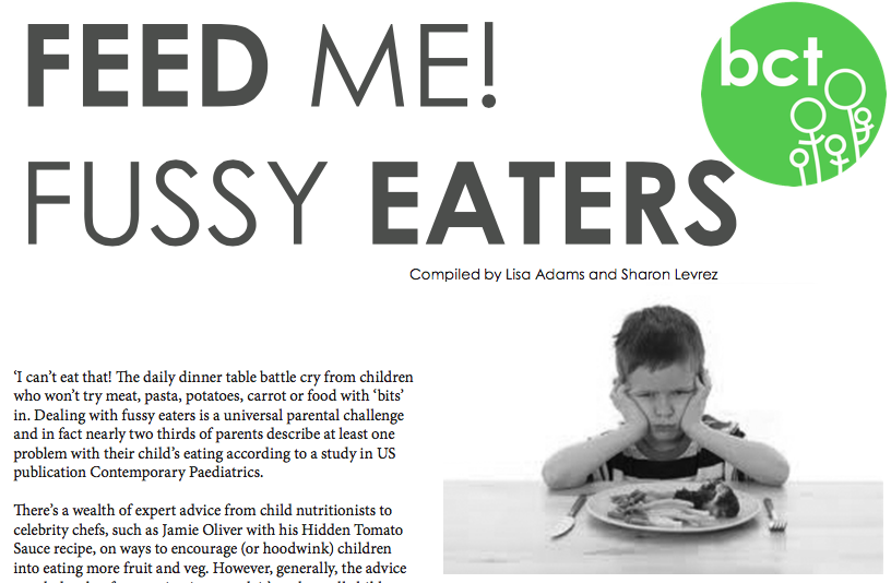 Feed me! Fussy eaters